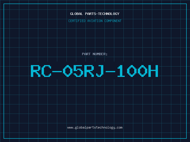 Aviation Part RC-05RJ-100H