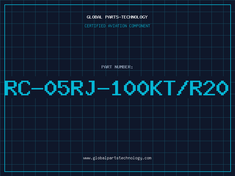 Aviation Part RC-05RJ-100KT/R20