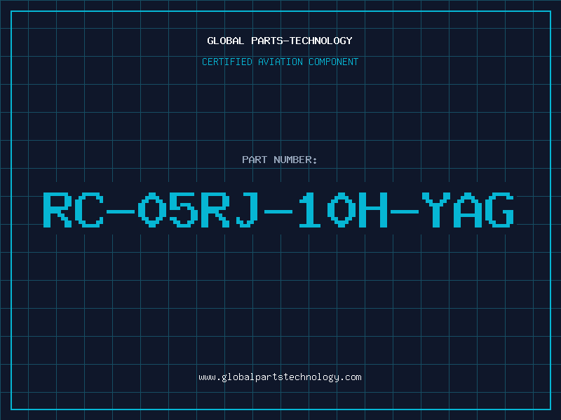 Aviation Part RC-05RJ-10H-YAG