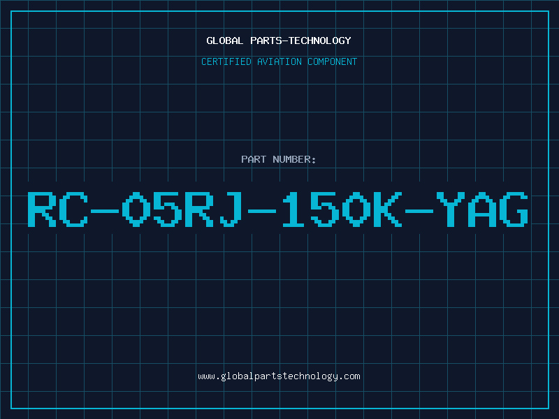 Aviation Part RC-05RJ-150K-YAG