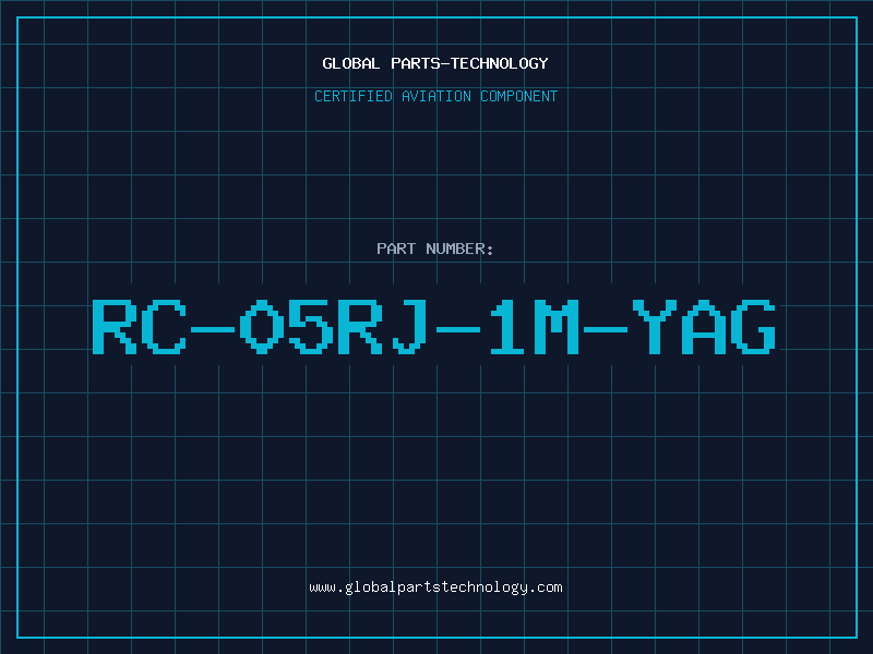 Aviation Part RC-05RJ-1M-YAG