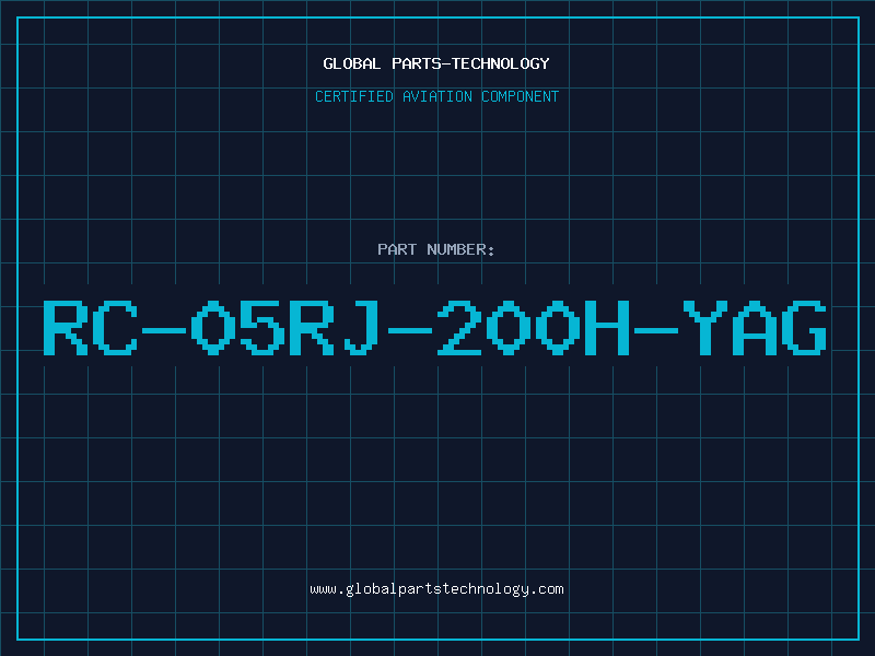 Aviation Part RC-05RJ-200H-YAG
