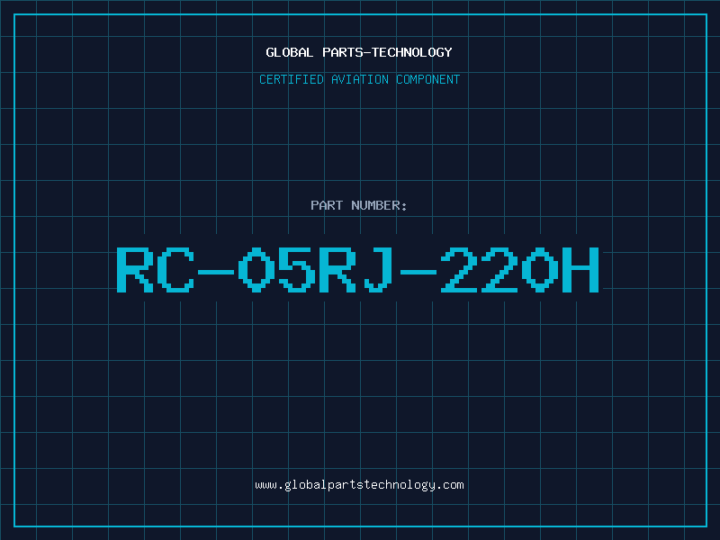 Aviation Part RC-05RJ-220H