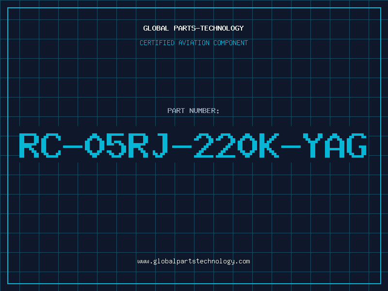 Aviation Part RC-05RJ-220K-YAG