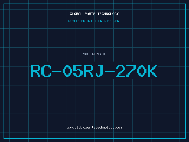 Aviation Part RC-05RJ-270K