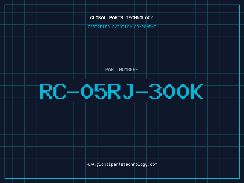Aviation Part RC-05RJ-300K