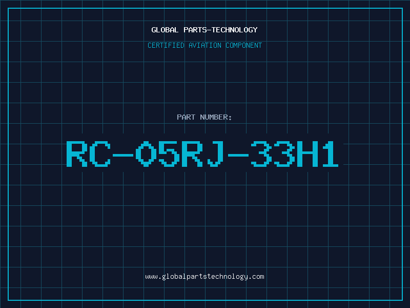 Aviation Part RC-05RJ-33H1