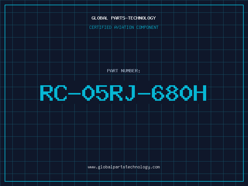 Aviation Part RC-05RJ-680H