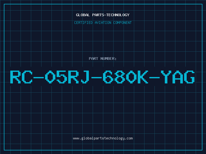 Aviation Part RC-05RJ-680K-YAG