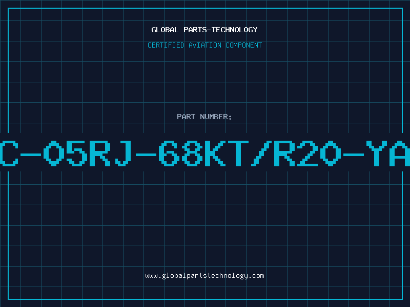 Aviation Part RC-05RJ-68KT/R20-YAG