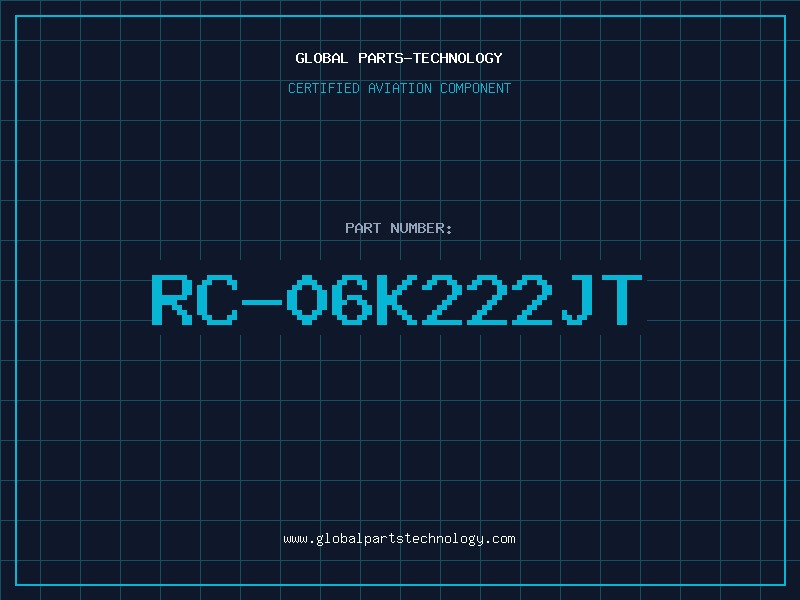 Aviation Part RC-06K222JT