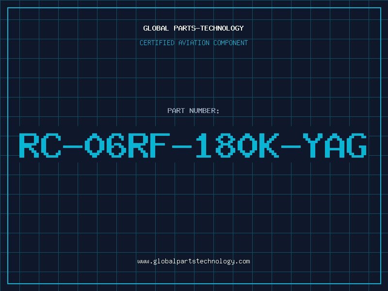 Aviation Part RC-06RF-180K-YAG