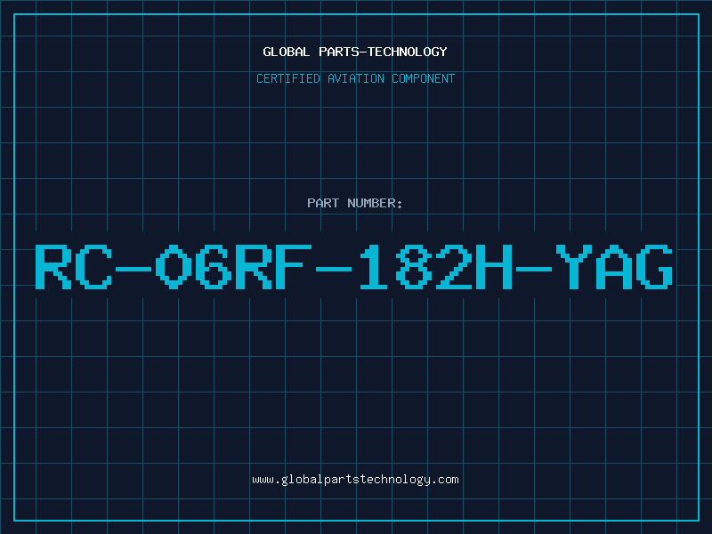 Aviation Part RC-06RF-182H-YAG