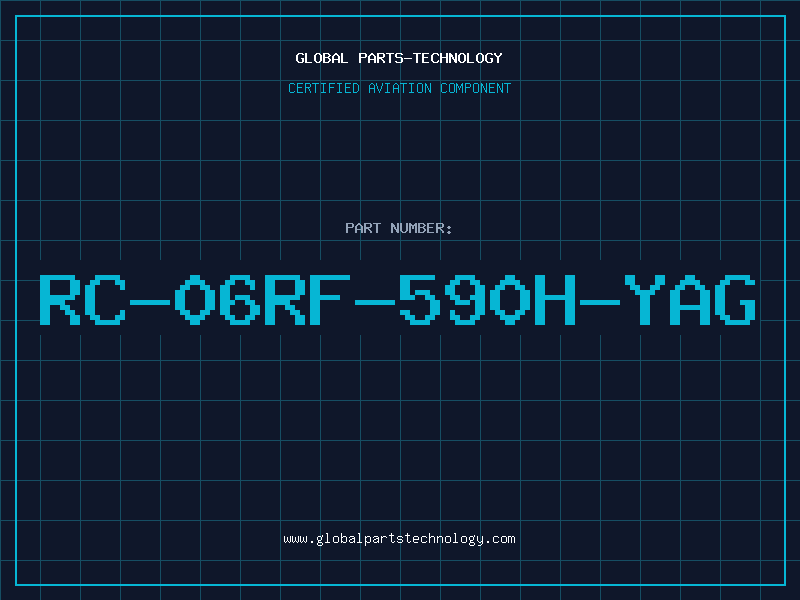 Aviation Part RC-06RF-590H-YAG
