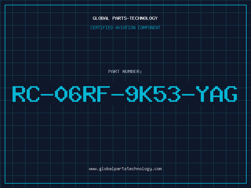 Aviation Part RC-06RF-9K53-YAG