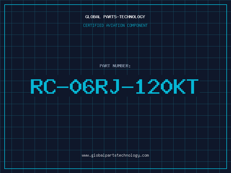 Aviation Part RC-06RJ-120KT