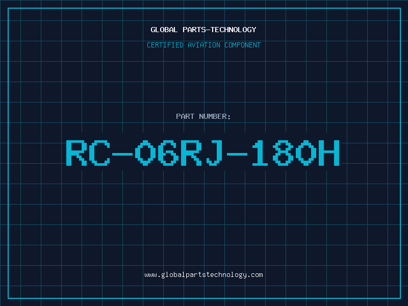 Aviation Part RC-06RJ-180H