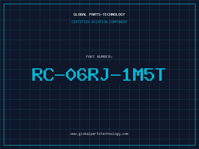 Aviation Part RC-06RJ-1M5T