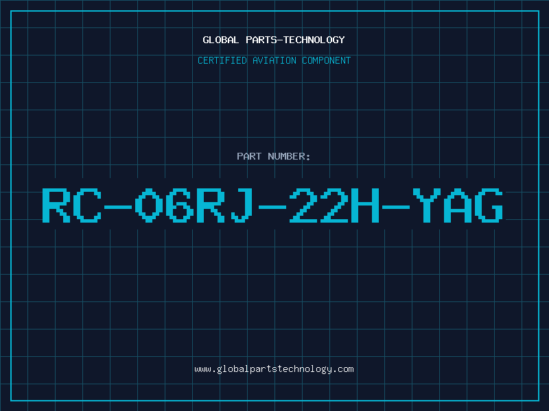 Aviation Part RC-06RJ-22H-YAG