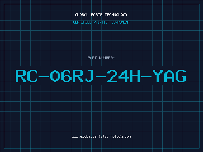 Aviation Part RC-06RJ-24H-YAG