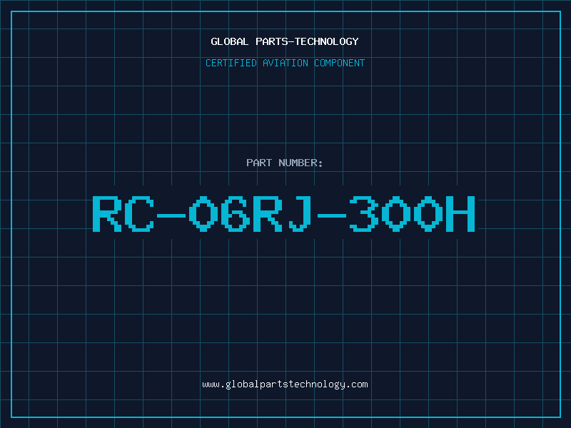 Aviation Part RC-06RJ-300H