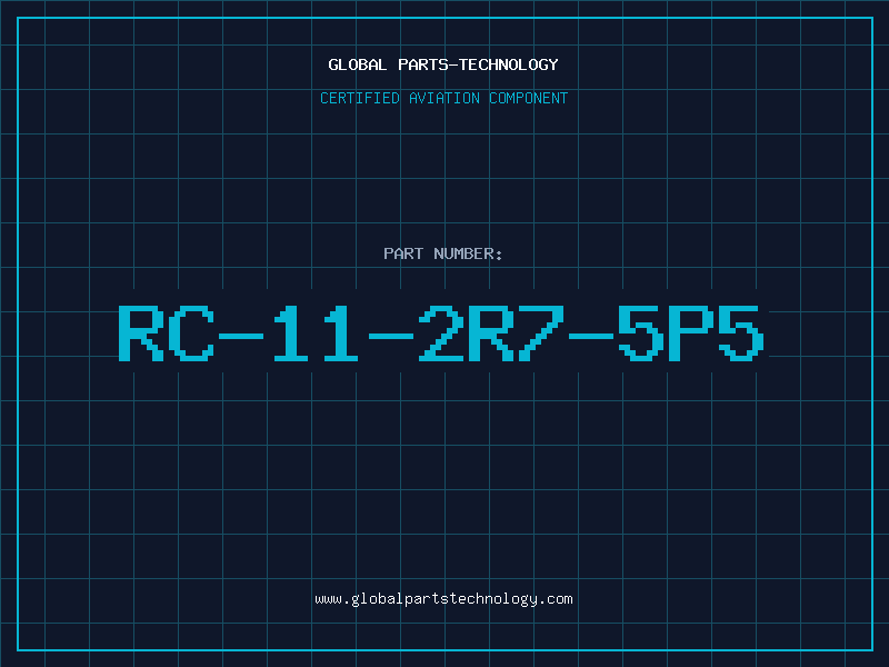 Aviation Part RC-11-2R7-5P5