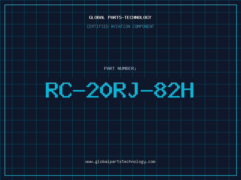 Aviation Part RC-20RJ-82H
