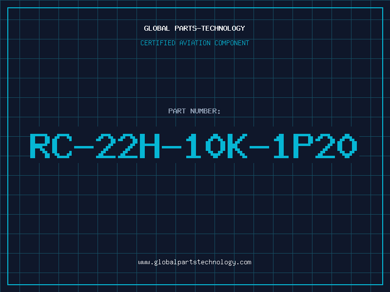 Aviation Part RC-22H-10K-1P20