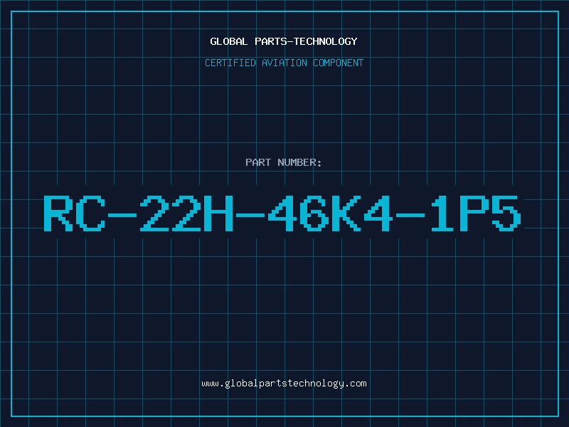 Aviation Part RC-22H-46K4-1P5