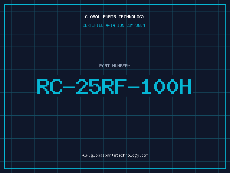 Aviation Part RC-25RF-100H
