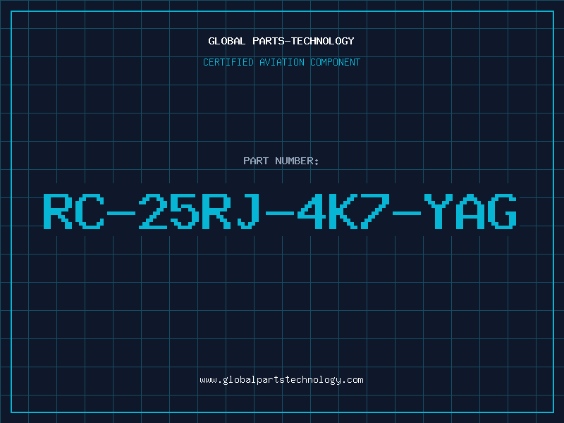 Aviation Part RC-25RJ-4K7-YAG