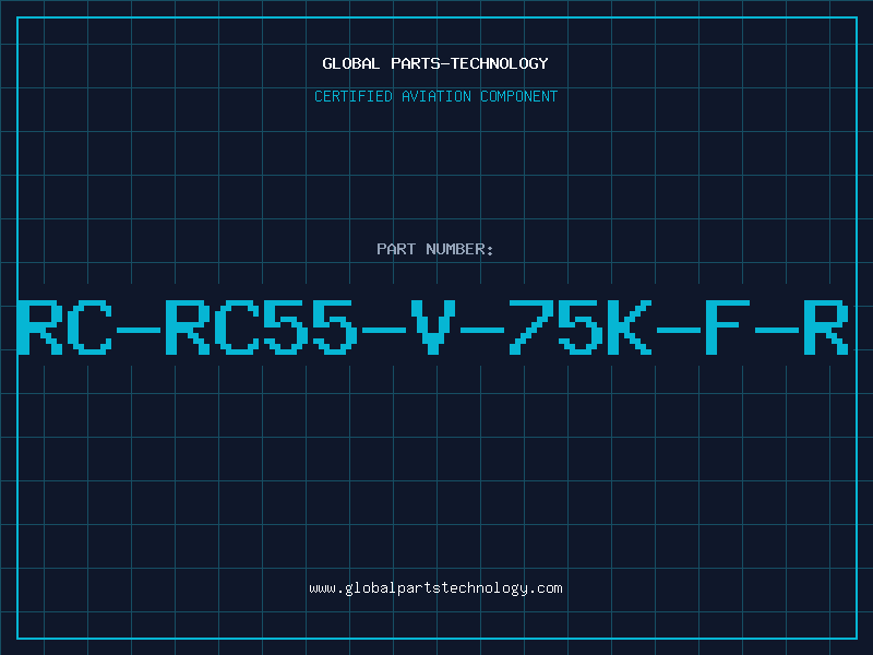 Aviation Part RC-RC55-V-75K-F-R