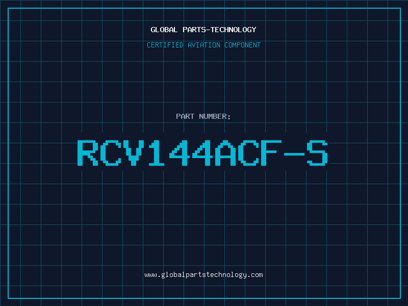 Aviation Part RCV144ACF-S