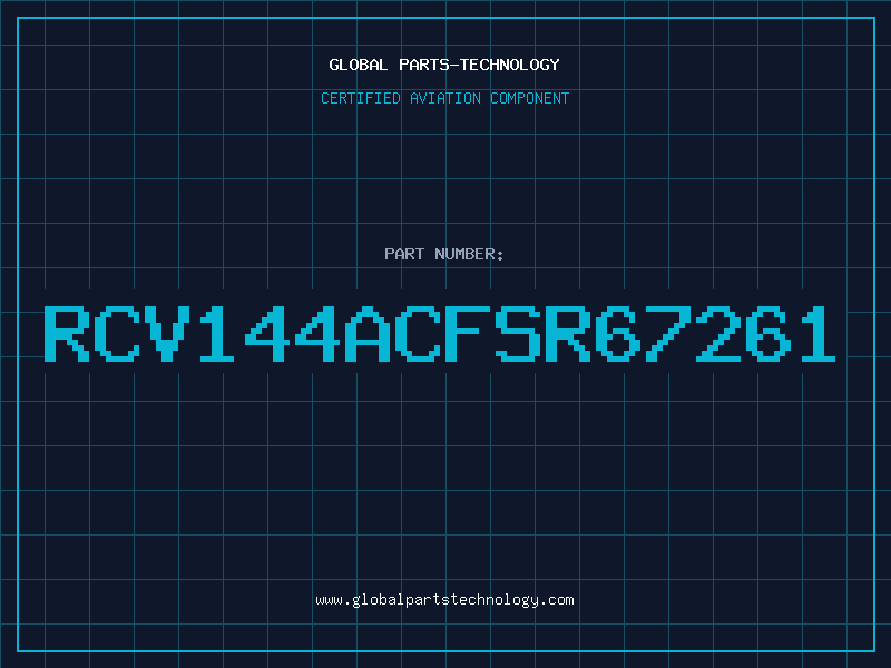 Aviation Part RCV144ACFSR67261