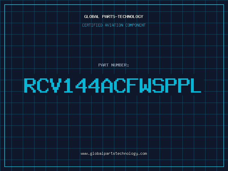 Aviation Part RCV144ACFWSPPL