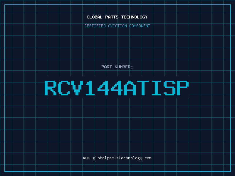 Aviation Part RCV144ATISP
