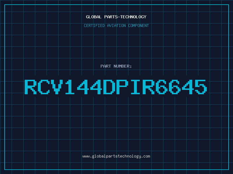 Aviation Part RCV144DPIR6645