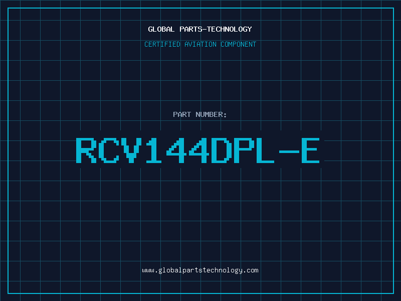 Aviation Part RCV144DPL-E