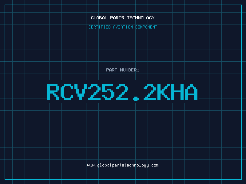 Aviation Part RCV252.2KHA