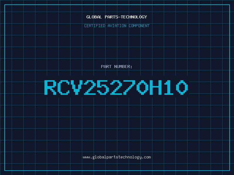 Aviation Part RCV25270H10