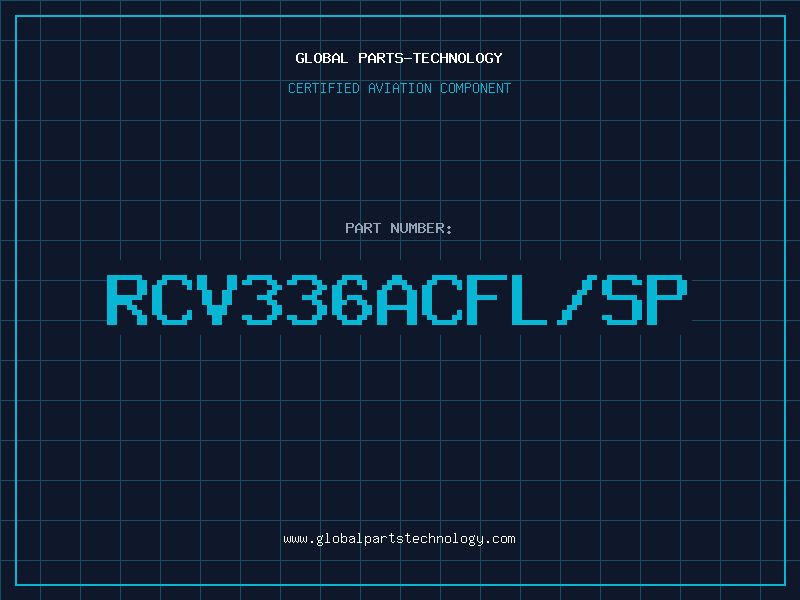 Aviation Part RCV336ACFL/SP