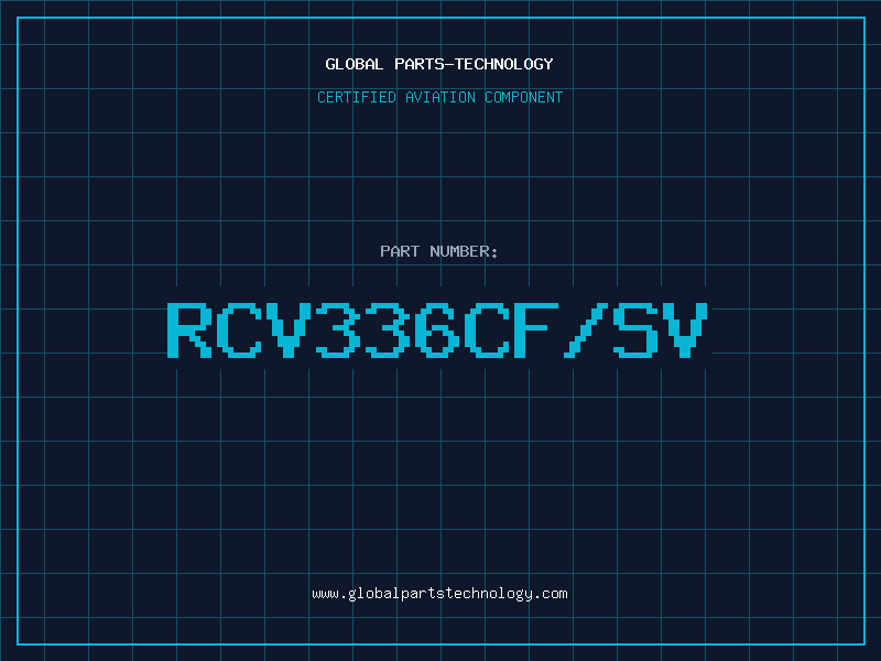 Aviation Part RCV336CF/SV
