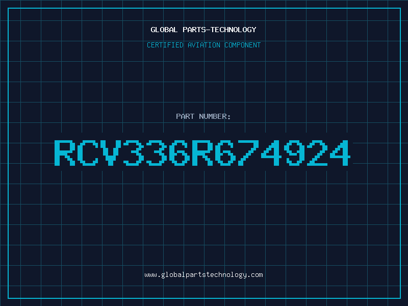 Aviation Part RCV336R674924