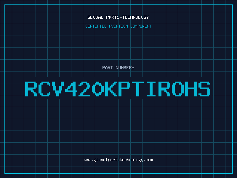 Aviation Part RCV420KPTIROHS