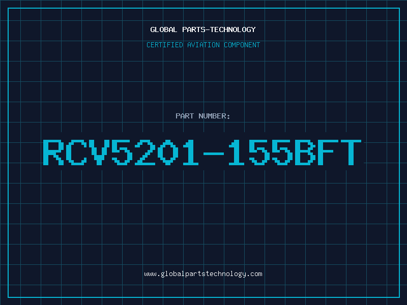 Aviation Part RCV5201-155BFT