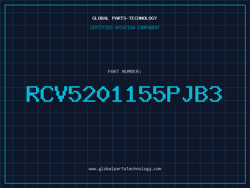 Aviation Part RCV5201155PJB3
