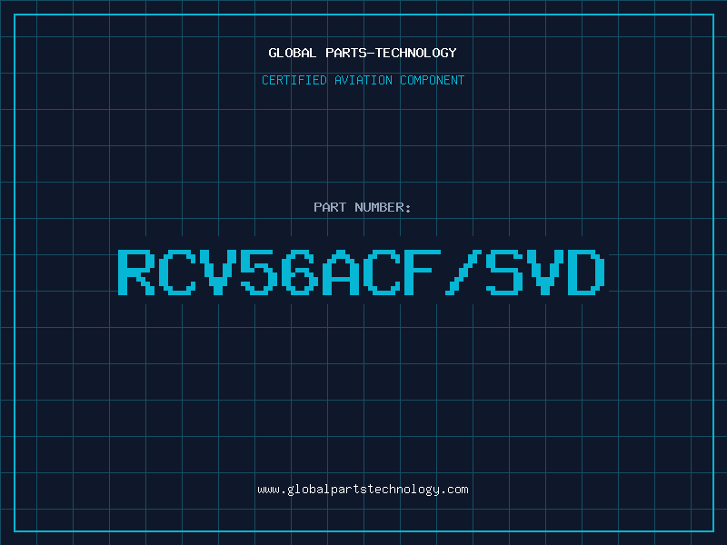Aviation Part RCV56ACF/SVD