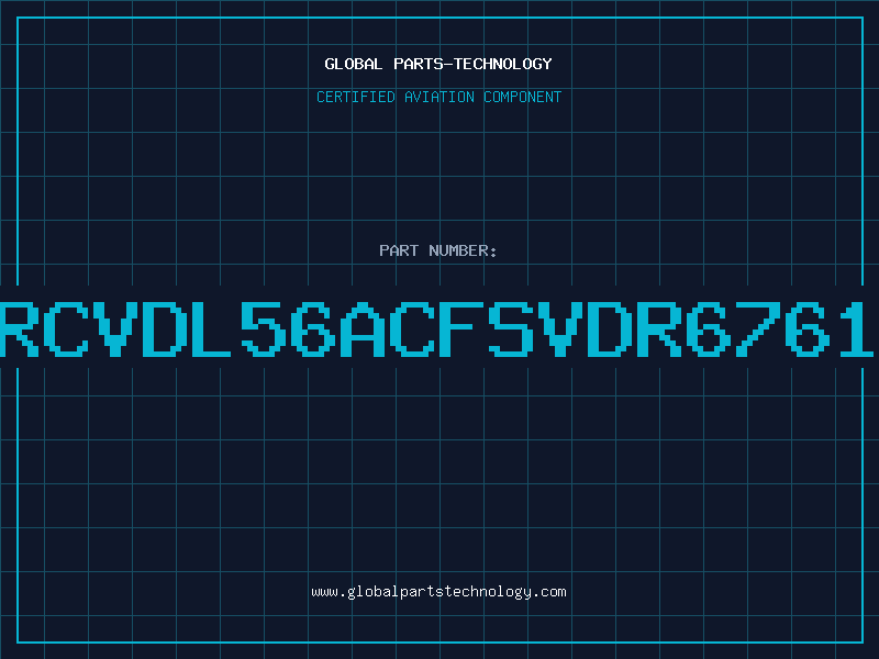 Aviation Part RCVDL56ACFSVDR6761