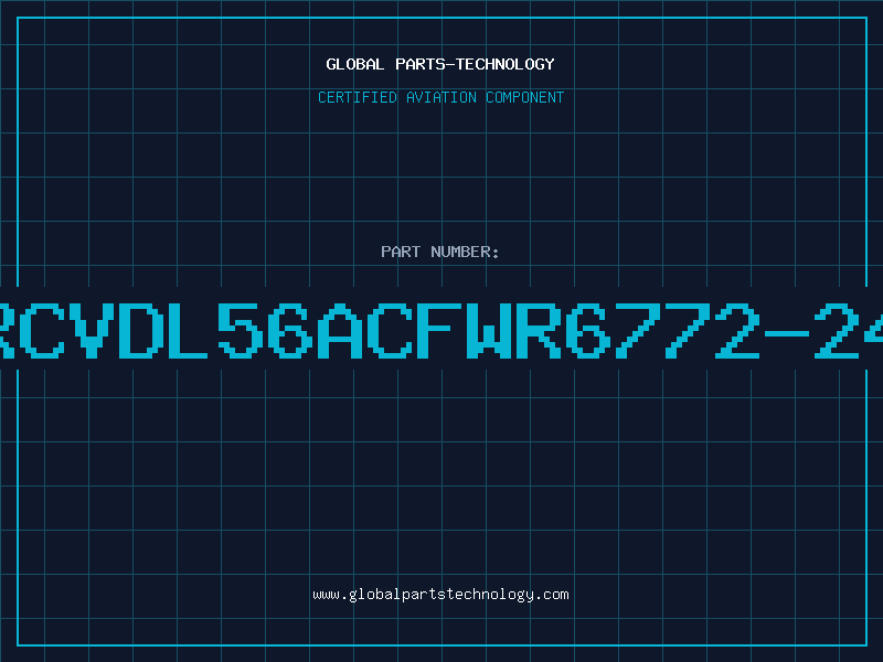 Aviation Part RCVDL56ACFWR6772-24