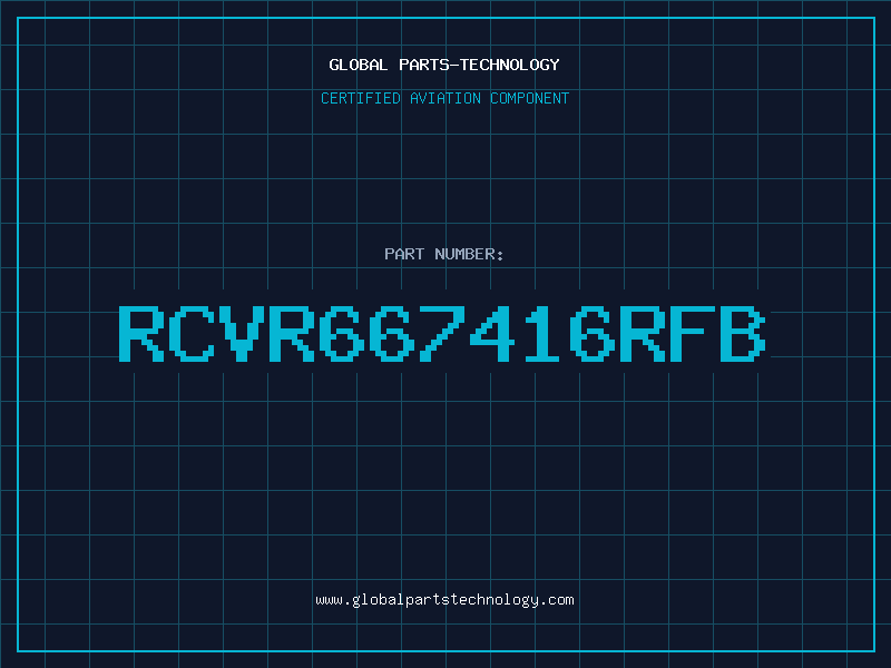 Aviation Part RCVR667416RFB